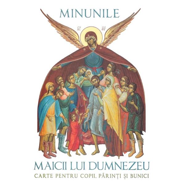 Minunile Maicii lui Dumnezeu