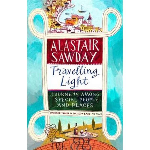 Travelling Light de Alastair Sawday
