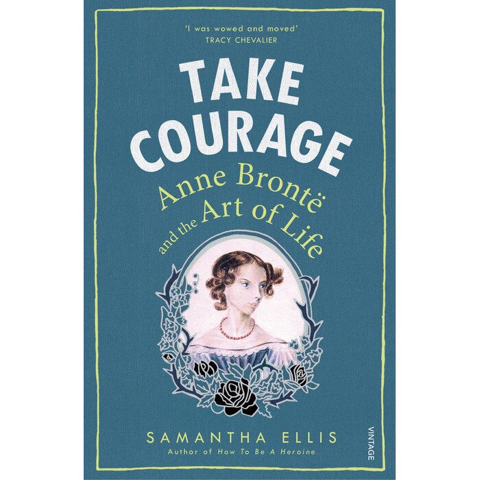 Take Courage de Samantha Ellis