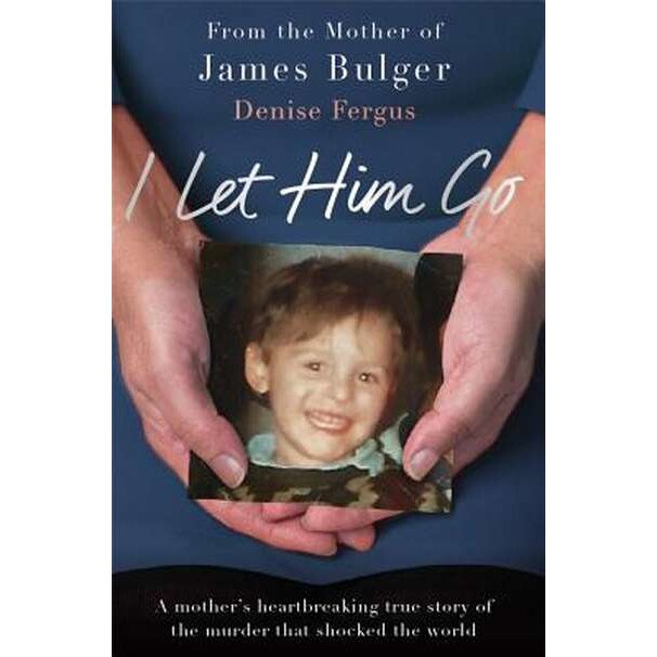 I Let Him Go de Denise Fergus