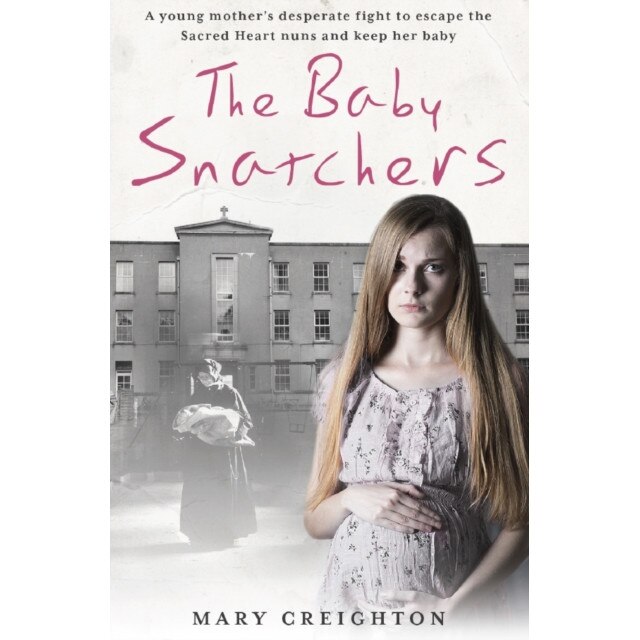Baby Snatchers de Mary Creighton
