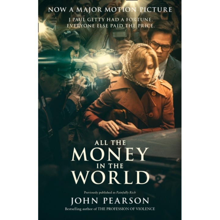 All the Money in the World de John Pearson