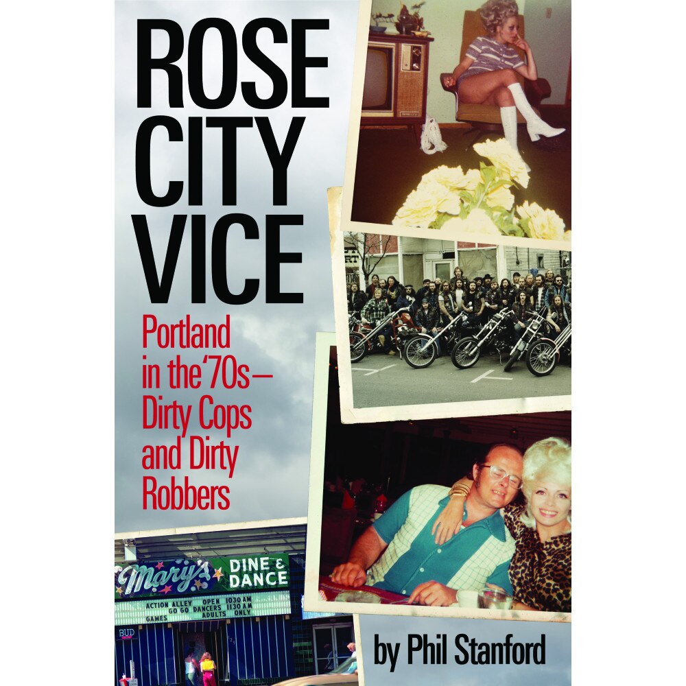 Rose City Vice de Phil Stanford