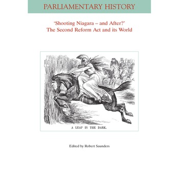 Shooting Niagara And After? The Second Reform Act And Its World de Robert Saunders Shooting Niagara And After? The Second Reform Act And Its World de Robert Saunders