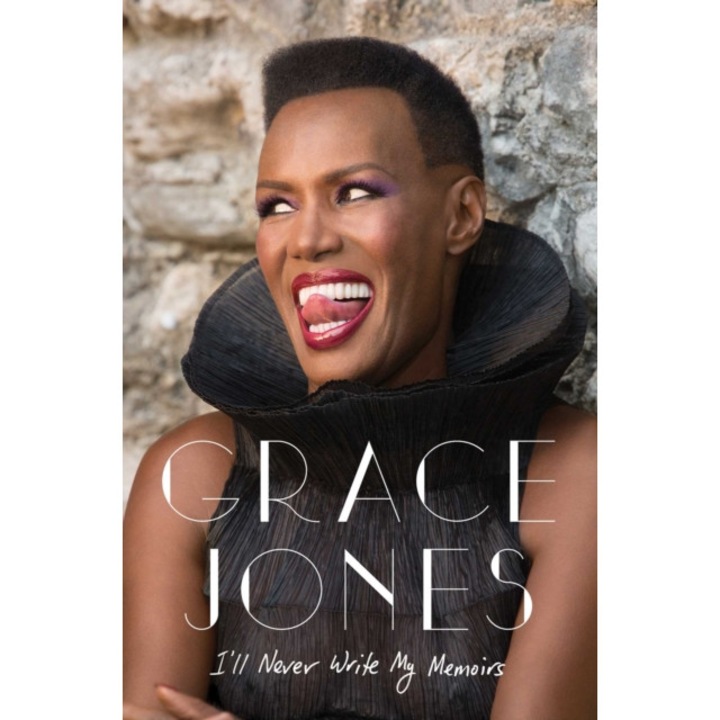 I'll Never Write My Memoirs de Grace Jones