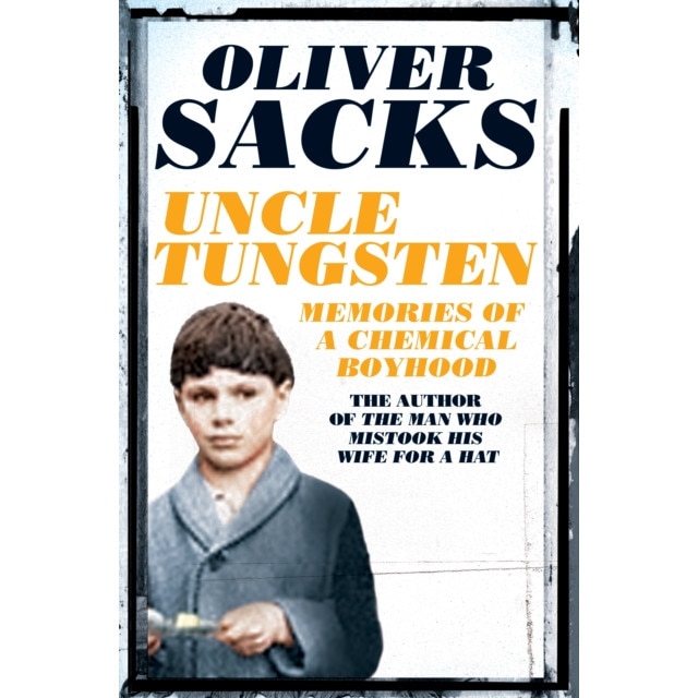 Uncle Tungsten de Oliver Sacks