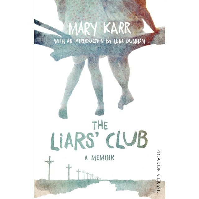 The Liars' Club de Mary Karr