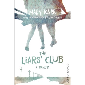 The Liars' Club de Mary Karr The Liars' Club de Mary Karr
