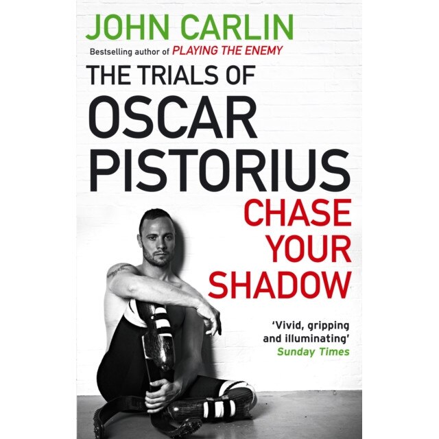 Chase Your Shadow de John Carlin