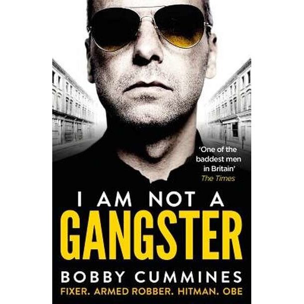 I Am Not A Gangster de Bobby Cummines