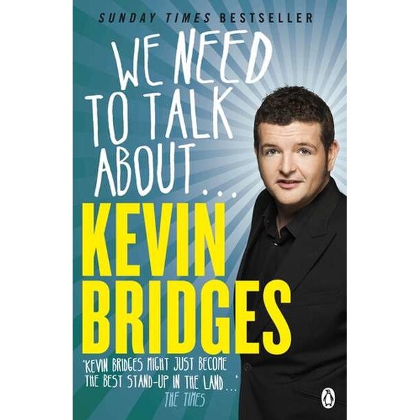 We Need to Talk About . . . Kevin Bridges de Kevin Bridges