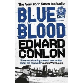 Blue Blood de Edward Conlon Blue Blood de Edward Conlon