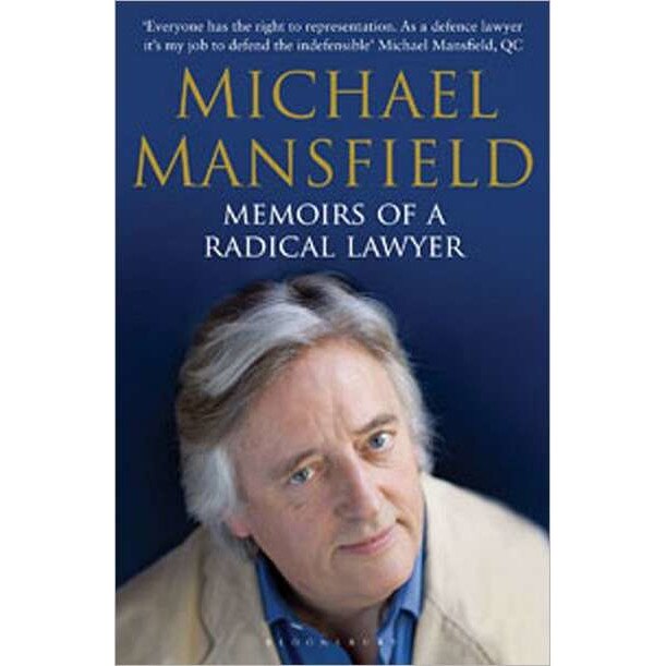 Memoirs of a Radical Lawyer de QC Mansfield, Michael
