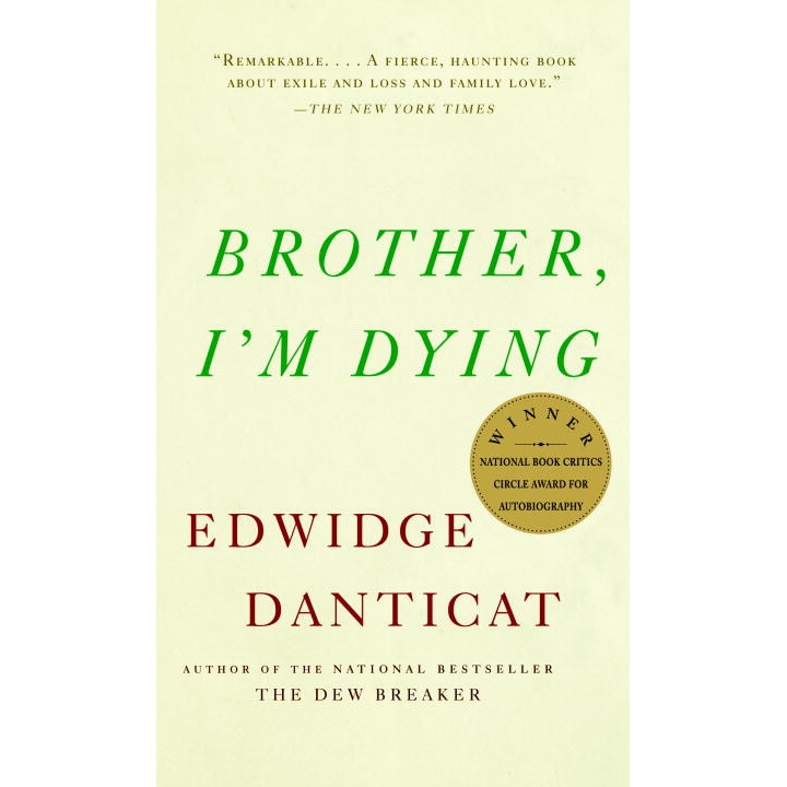 Brother, I'm Dying de Edwidge Danticat