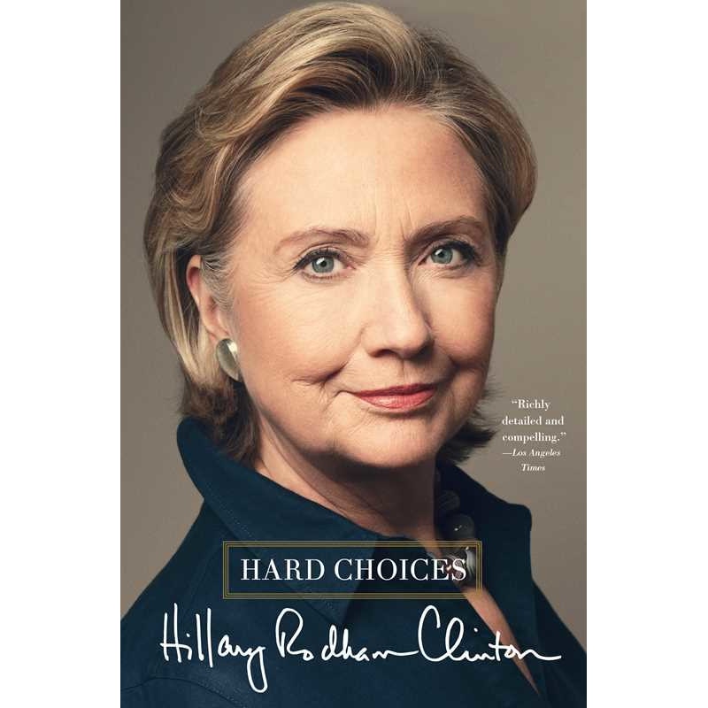 Hard Choices de Hillary Rodham Clinton