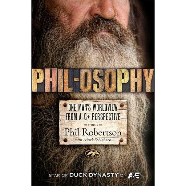 Unphiltered de Phil Robertson