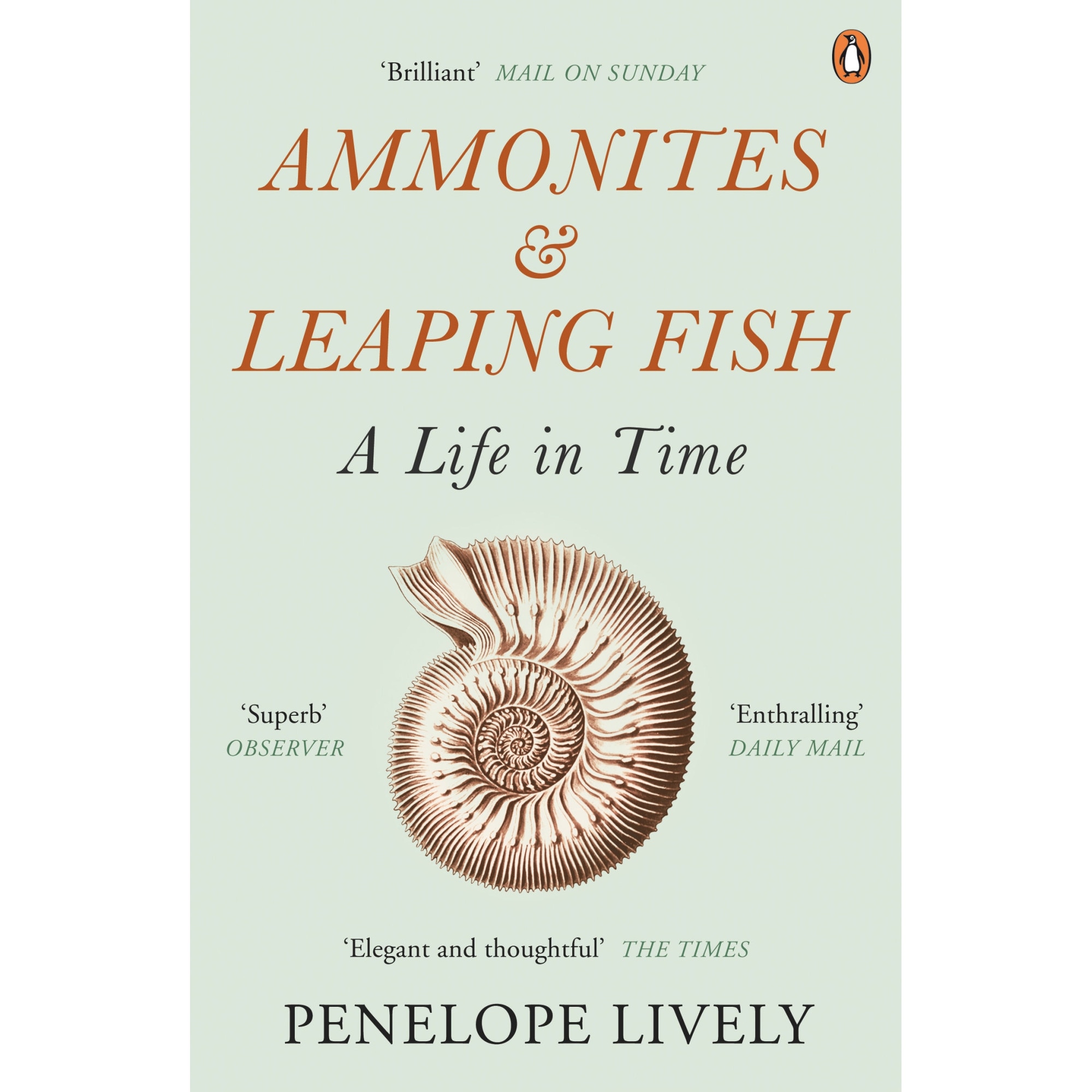 Ammonites and Leaping Fish de Penelope Lively