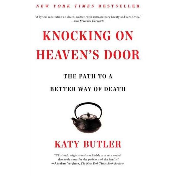 Knocking on Heaven's Door de Katy Butler