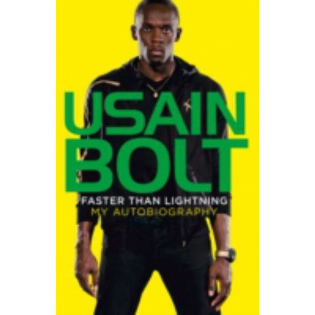 Faster Than Lightning de Usain Bolt
