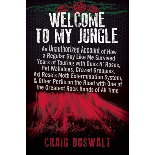 Welcome to My Jungle de Craig Duswalt