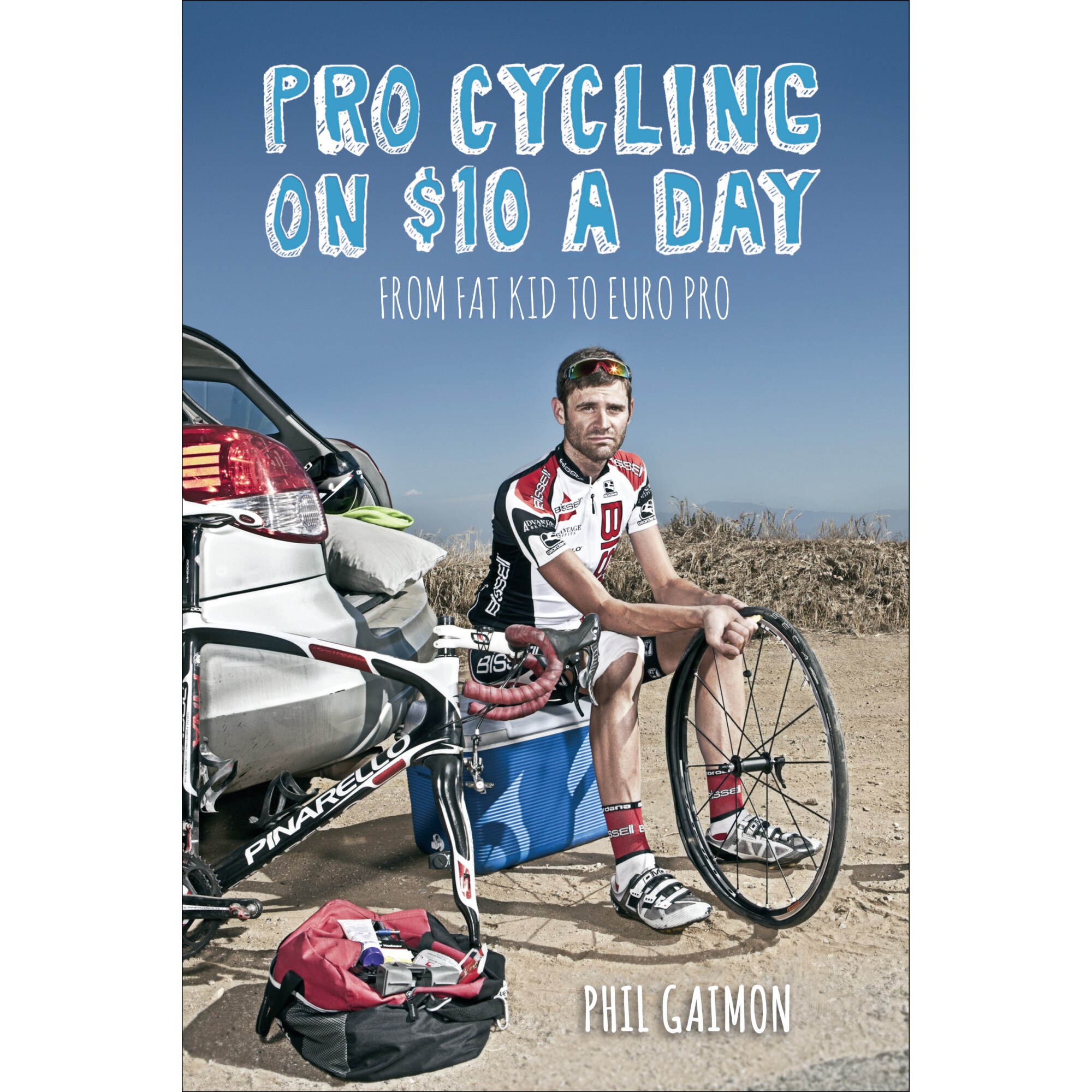 Pro Cycling on $10 a Day de Phil Gaimon