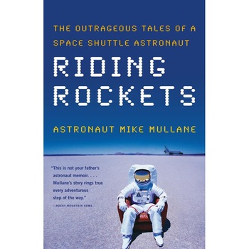 Riding Rockets de Mike Mullane Riding Rockets de Mike Mullane