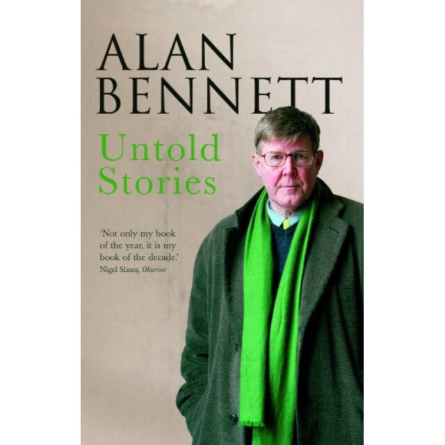 Untold Stories de Alan Bennett