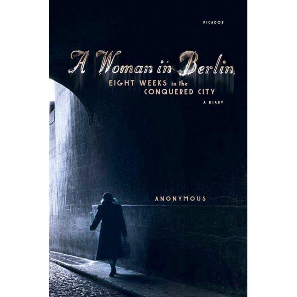 A Woman in Berlin de Philip Boehm