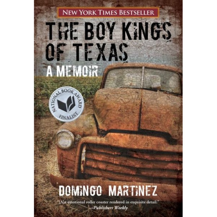The Boy Kings of Texas de Domingo Martinez
