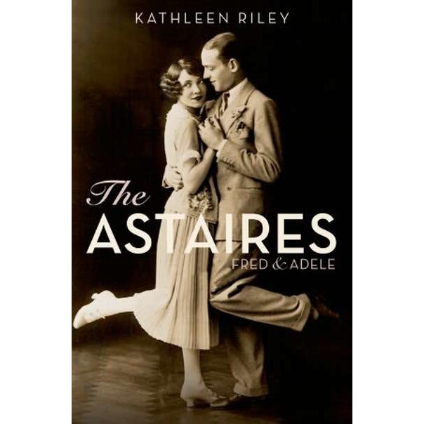 The Astaires de Kathleen Riley
