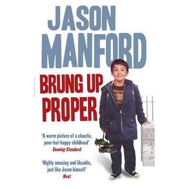 Brung Up Proper de Jason Manford