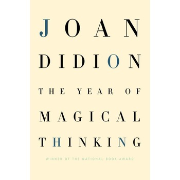 The Year of Magical Thinking de Joan Didion The Year of Magical Thinking de Joan Didion