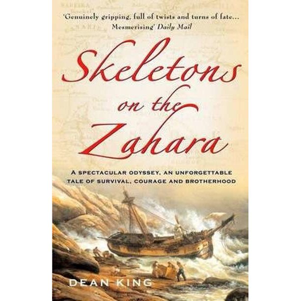 Skeletons on the Zahara de Dean King