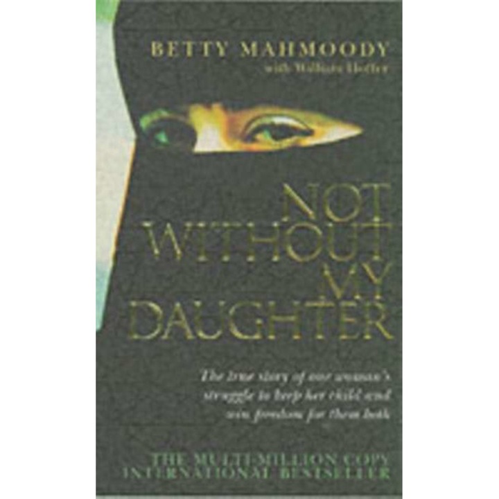 Not Without My Daughter de Betty Mahmoody