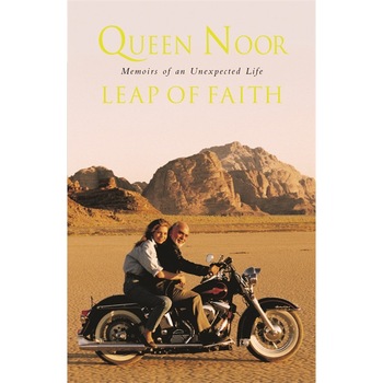 A Leap of Faith de Queen Noor A Leap of Faith de Queen Noor