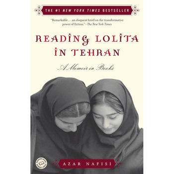 Reading Lolita in Tehran de Azar Nafisi Reading Lolita in Tehran de Azar Nafisi