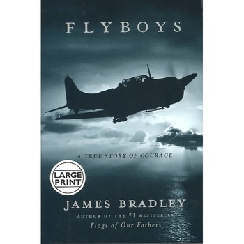Flyboys de James Bradley Flyboys de James Bradley