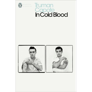 In Cold Blood de Truman Capote In Cold Blood de Truman Capote