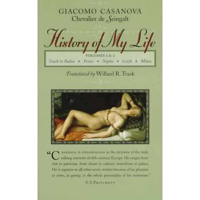 History of My Life de Giacomo Chevali Casanova