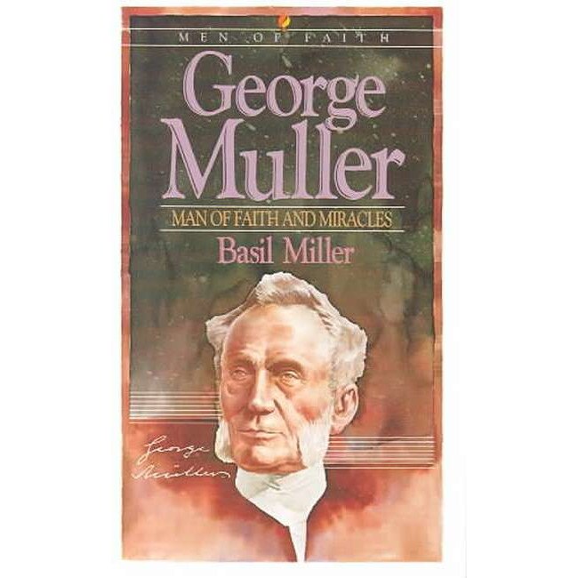 George Muller de Basil Miller