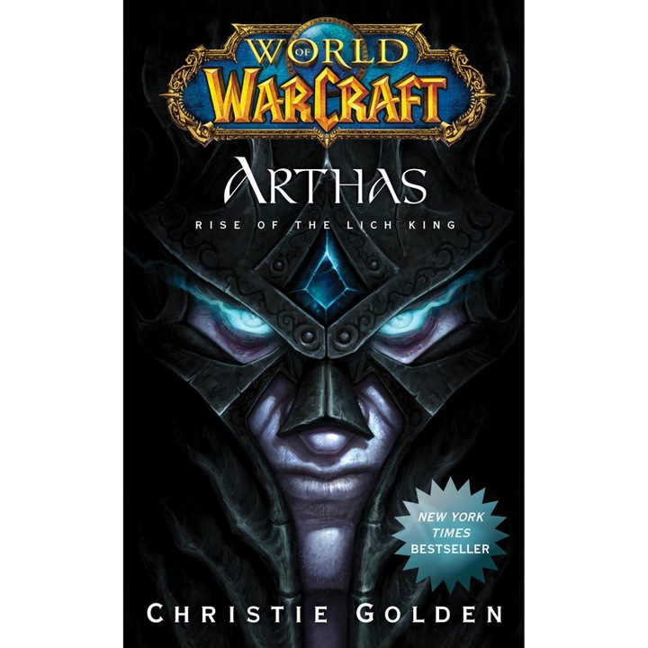 Arthas: Rise of the Lich King de Christie Golden