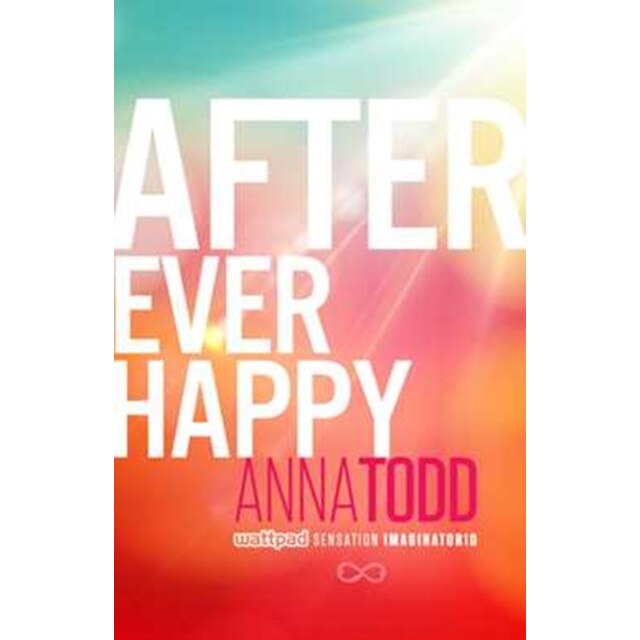 After Ever Happy de Anna Todd [Paperback]