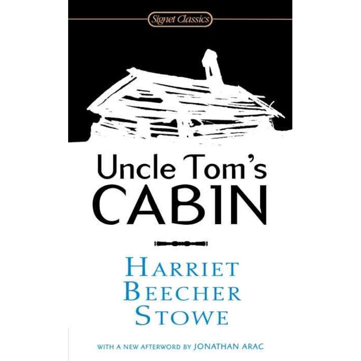 Tom bácsi kabinja, Harriet Beecher Stowe