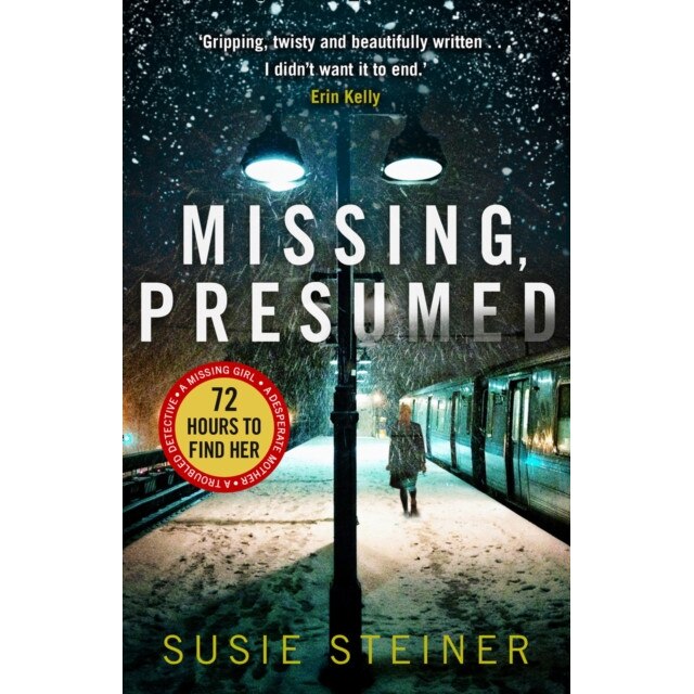 Missing, Presumed de Susie Steiner