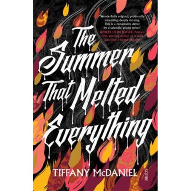 The Summer That Melted Everything de Tiffany McDaniel [Hardback]