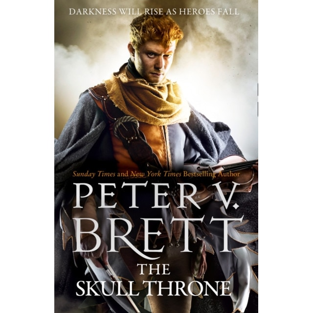 The Demon Cycle 04. The Skull Throne de Peter V. Brett