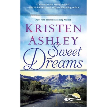 Sweet Dreams de Kristen Ashley Sweet Dreams de Kristen Ashley