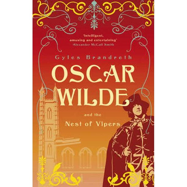 Oscar Wilde and the Nest of Vipers de Gyles Brandreth