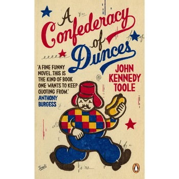 A Confederacy of Dunces de John Kennedy Toole A Confederacy of Dunces de John Kennedy Toole