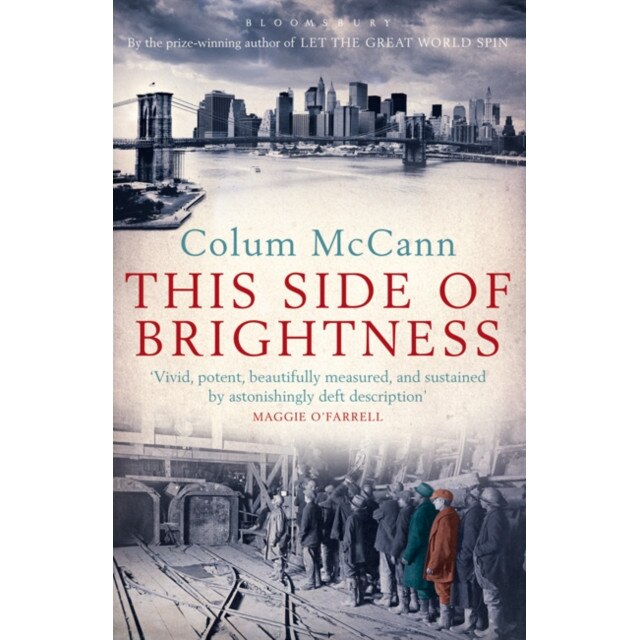 This Side of Brightness de Colum McCann